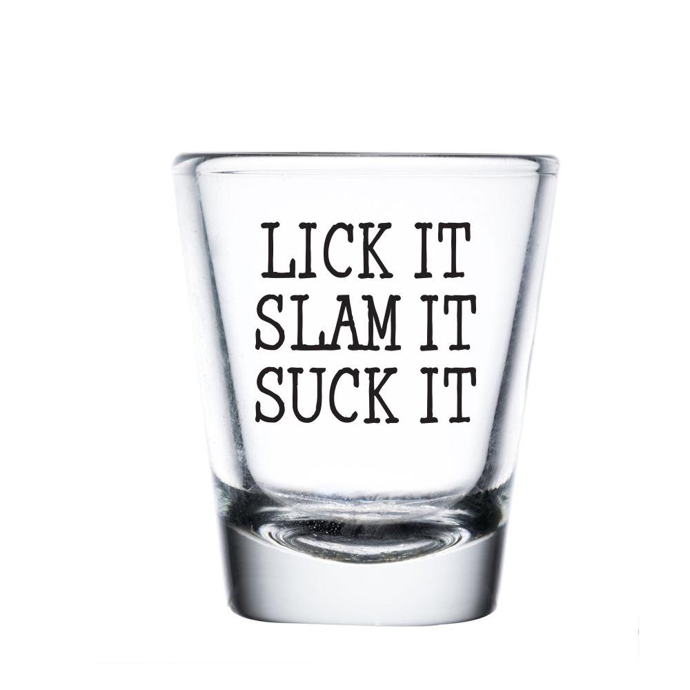 Lick It Slam It Suck It